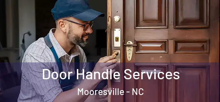  Door Handle Services Mooresville - NC