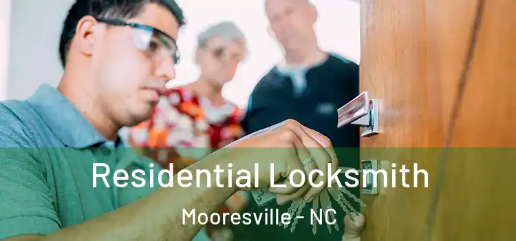 Residential Locksmith Mooresville - NC