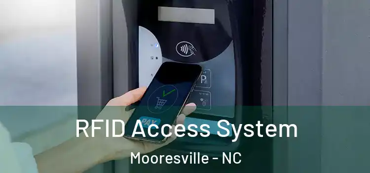  RFID Access System Mooresville - NC